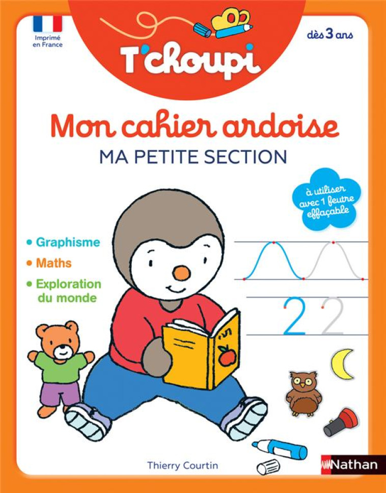 T-CHOUPI MON CAHIER ARDOISE - MA PETITE SECTION - COURTIN THIERRY - CLE INTERNAT