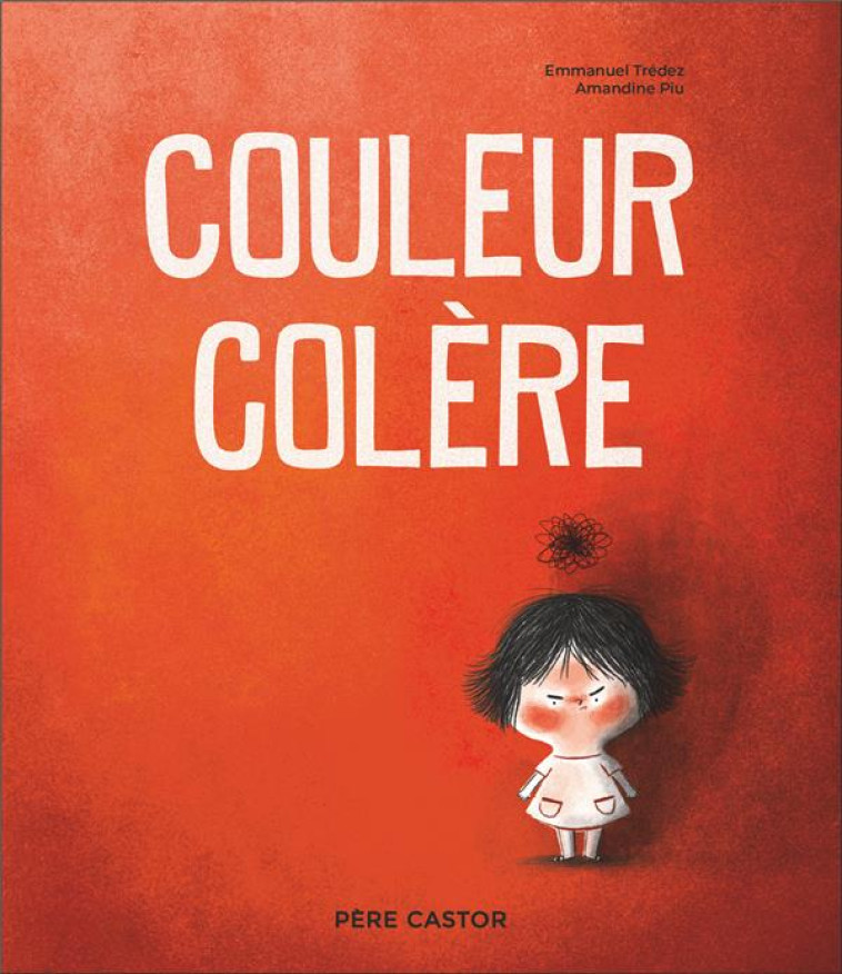 COULEUR COLERE - TREDEZ - FLAMMARION