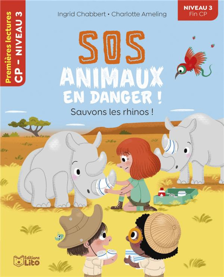 SOS ANIMAUX EN DANGER - SAUVONS LES RHINOS CP NIVEAU 3 - CHABBERT - LITO