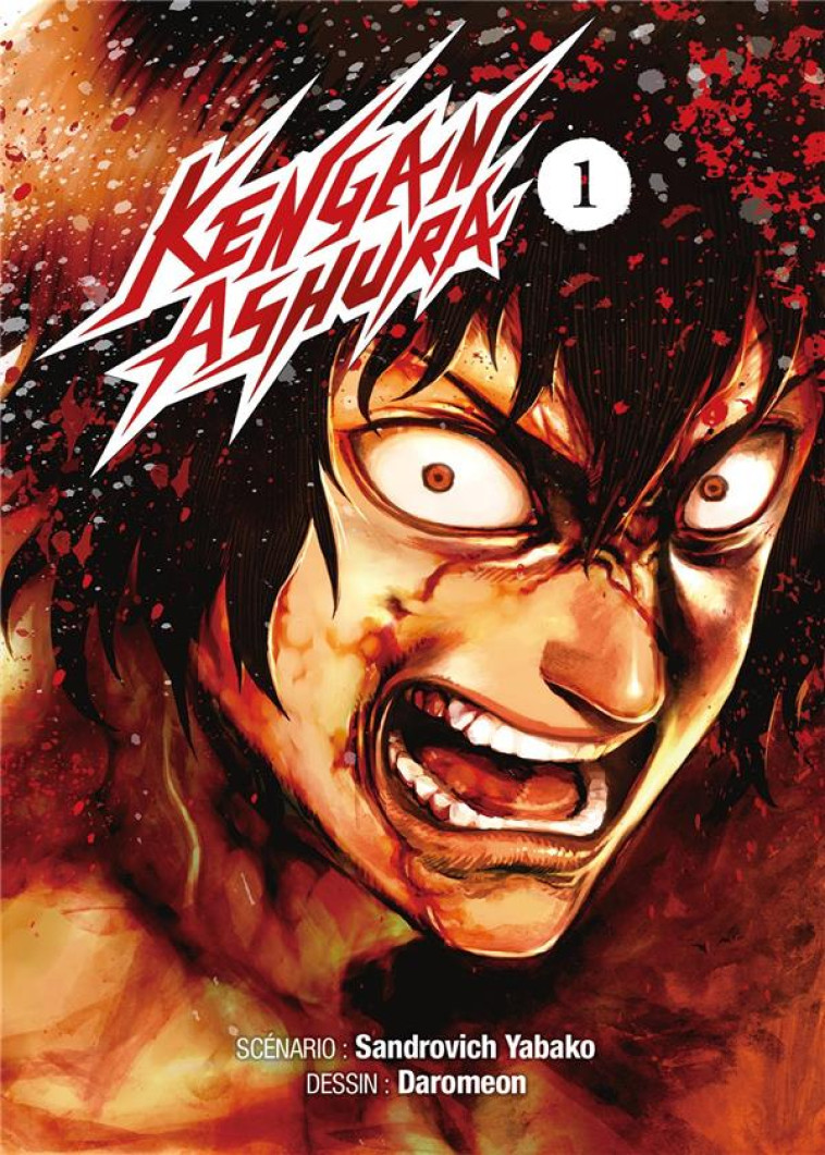 KENGAN ASHURA - TOME 1 - YABAKO SANDROVICH - MEIAN