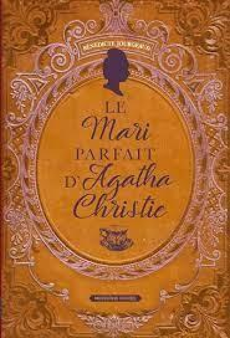 LE MARI PARFAIT D-AGATHA CHRISTIE - JOURGEAUD BENEDICTE - FAUBOURG MARIGN