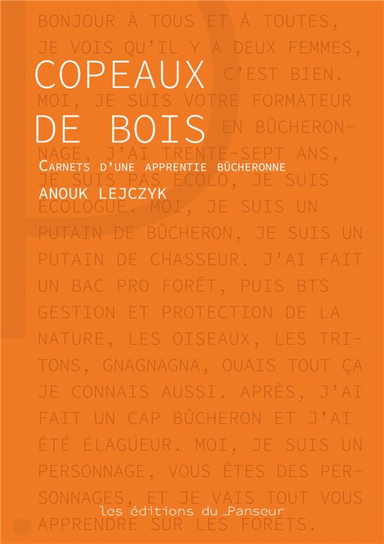 COPAUX DE BOIS - CARNETS D-UNE APPRENTIE BUCHERONNE - LEJCZYK ANOUK - DU LUMIGNON