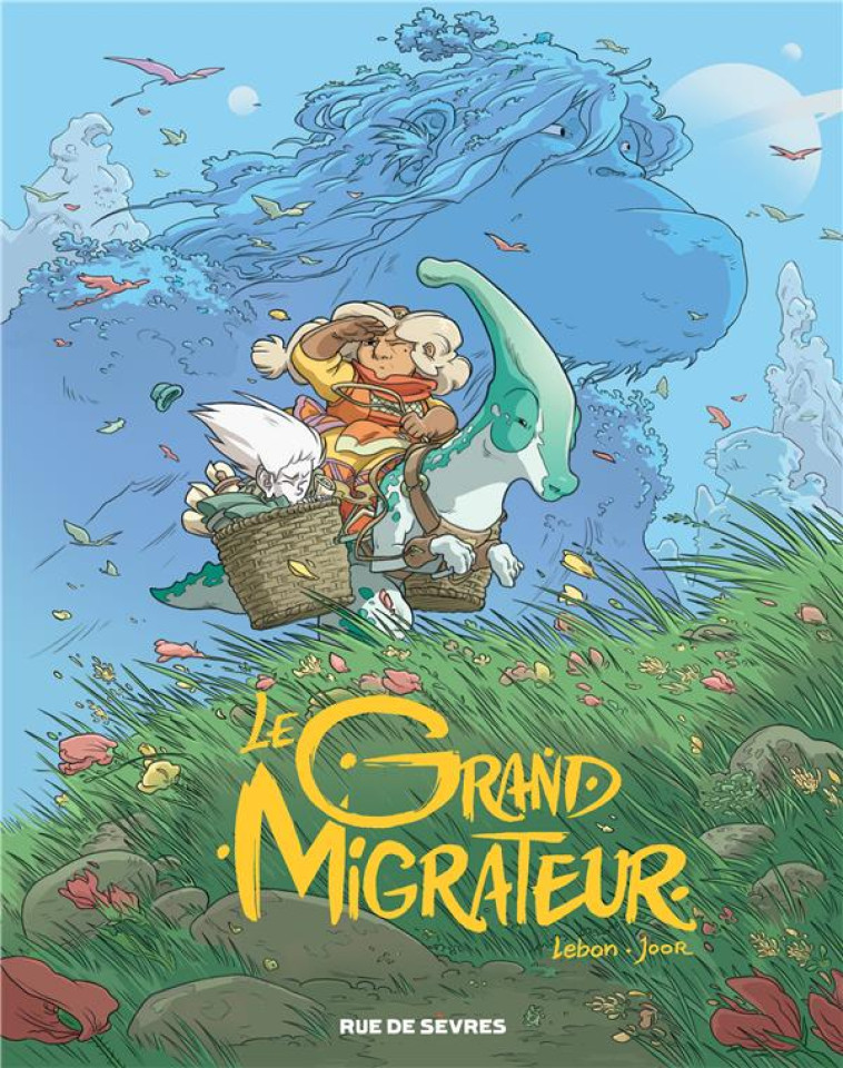 LE GRAND MIGRATEUR - JOOR LOUISE - RUE DE SEVRES