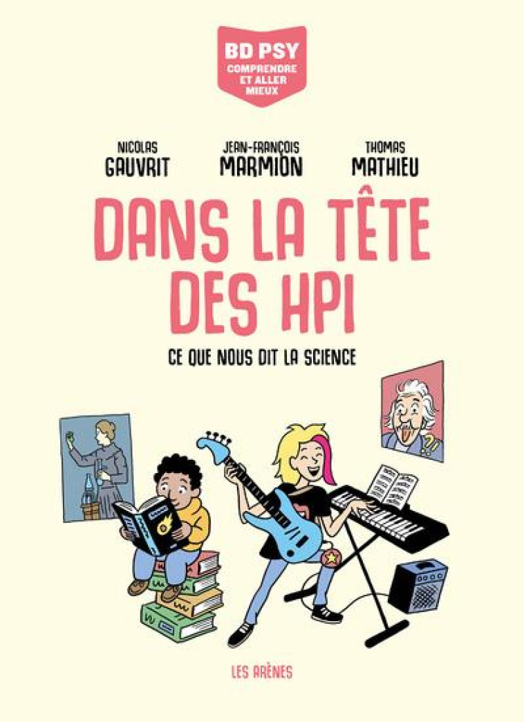 DANS LA TETE DES HPI - MARMION/GAUVRIT - ARENES