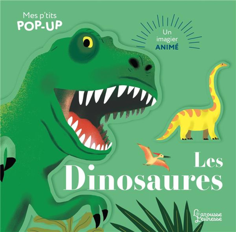 LES DINOSAURES - PARUIT/BOURGON - LAROUSSE