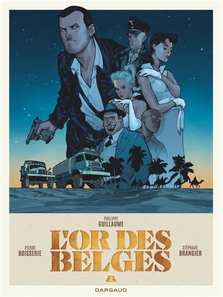 L-OR DES BELGES T02 - BRANGIER STEPHANE - DARGAUD