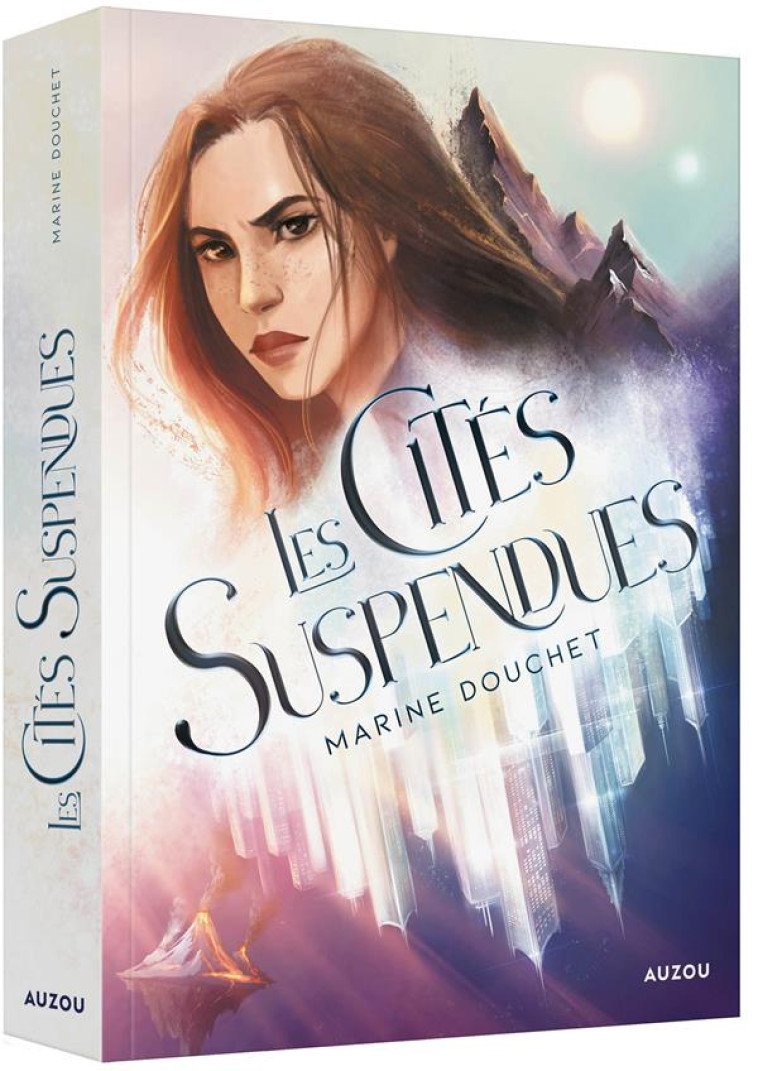 LES CITES SUSPENDUES - DOUCHET MARINE - PHILIPPE AUZOU