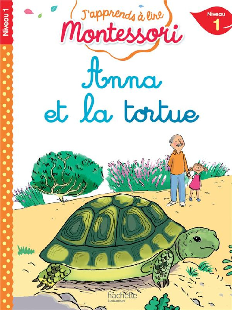 ANNA ET LA TORTUE CP NIVEAU 1 - JOUENNE/DOUMONT - HACHETTE