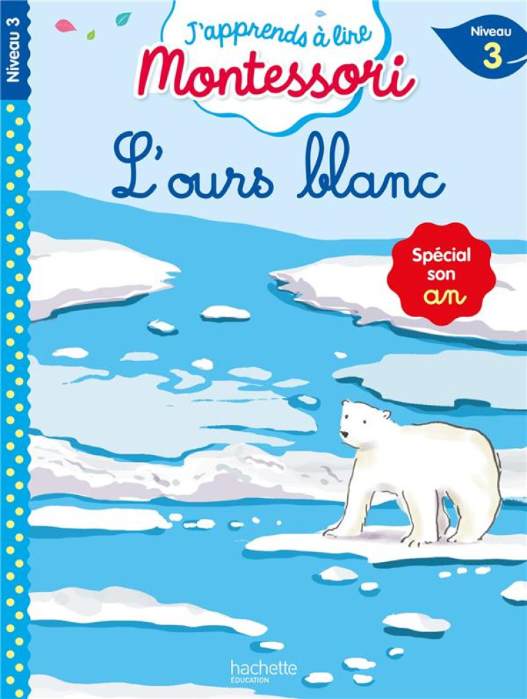 L-OURS BLANC CP NIVEAU 3 - JOUENNE/DOUMONT - HACHETTE