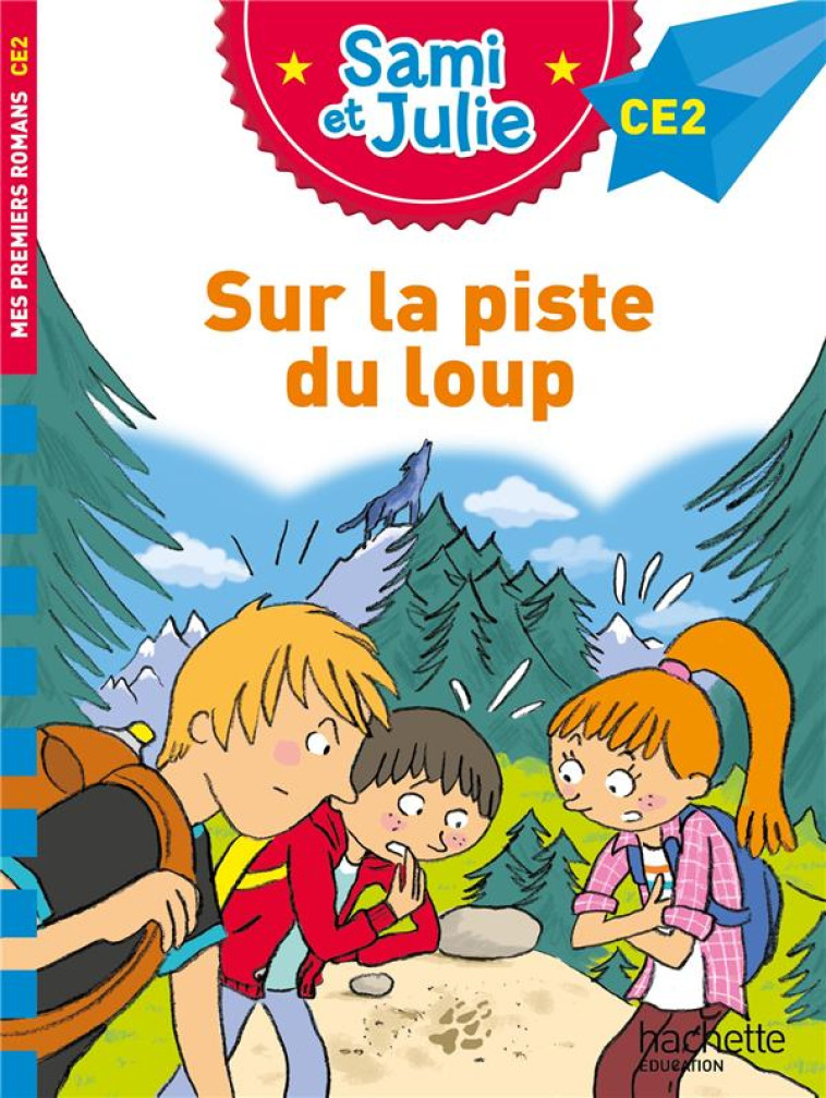 SUR LA PISTE DU LOUP CE2 - DE MULLENHEIM/BONTE - HACHETTE