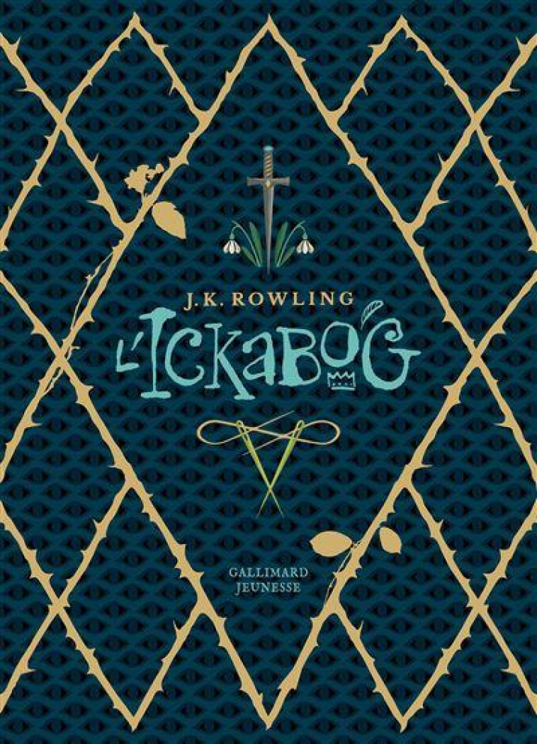 L-ICKABOG, EDITION LUXE - ROWLING J.K. - GALLIMARD