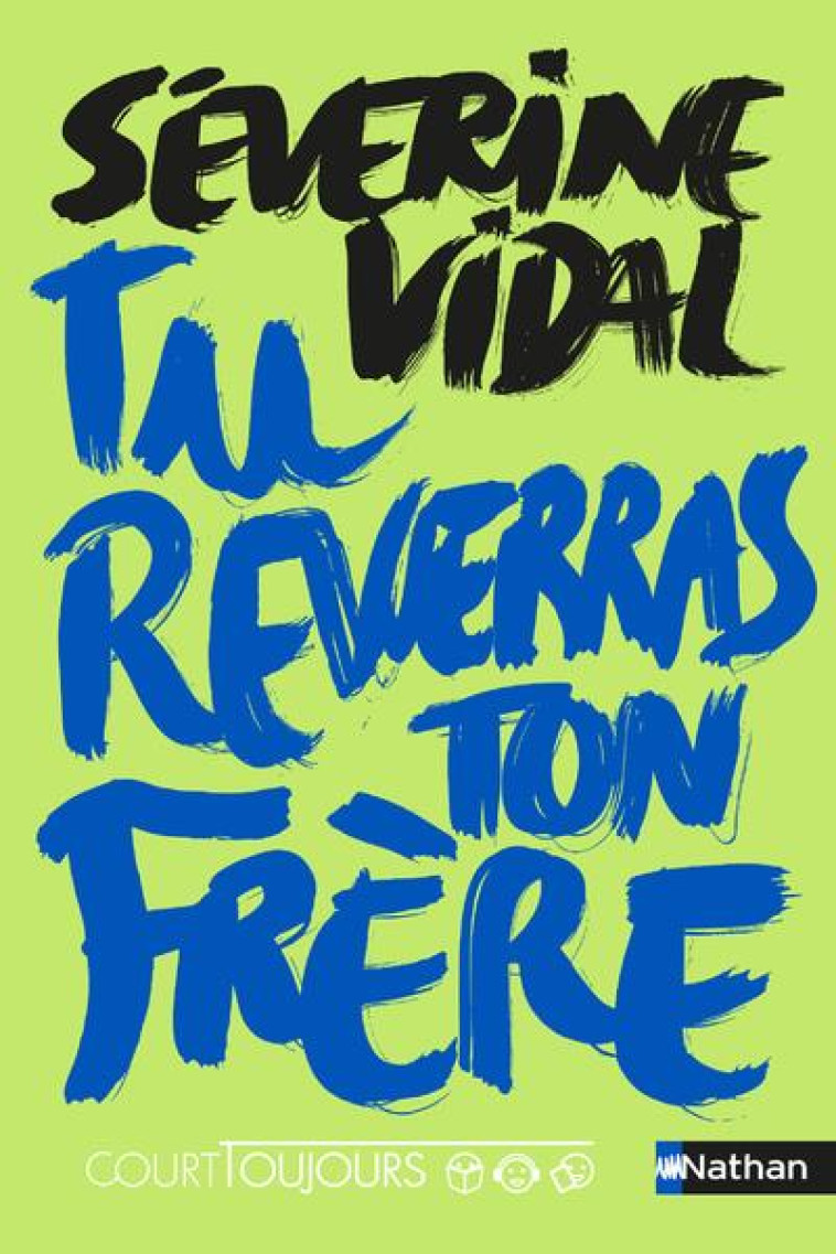 TU REVERRAS TON FRERE - VIDAL SEVERINE - CLE INTERNAT