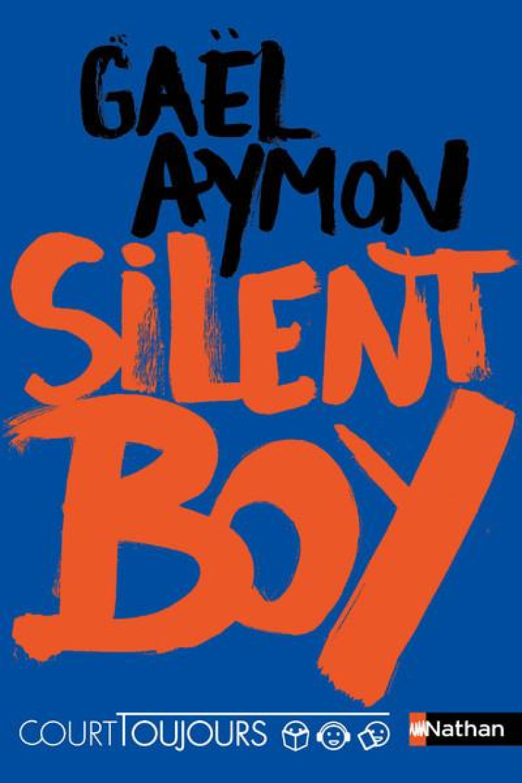 SILENT BOY - AYMON GAEL - CLE INTERNAT