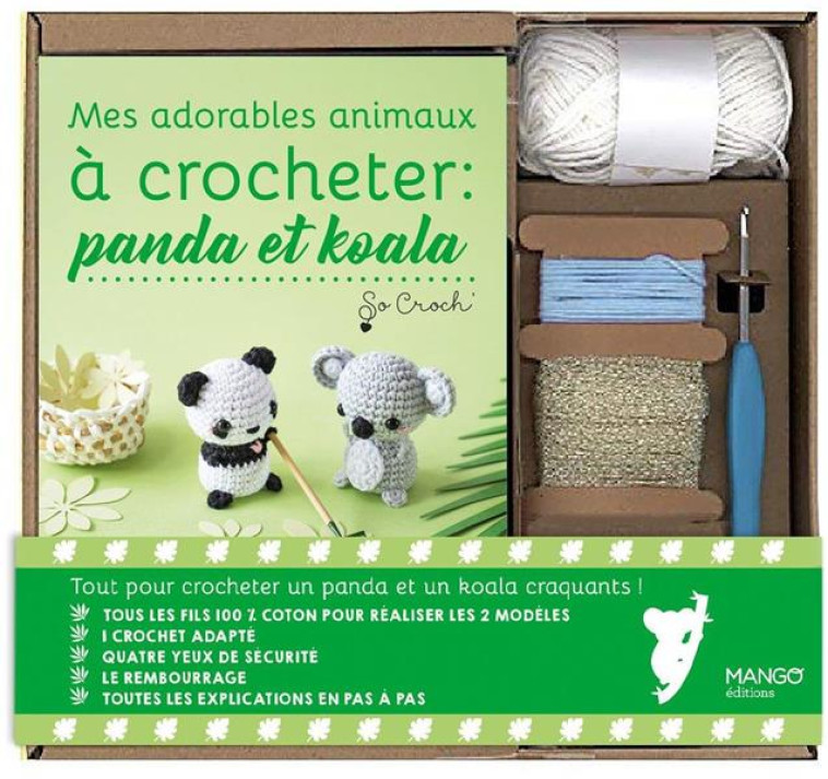 MES ADORABLES ANIMAUX A CROCHETER : PANDA ET KOALA - CLESSE MARIE - MANGO