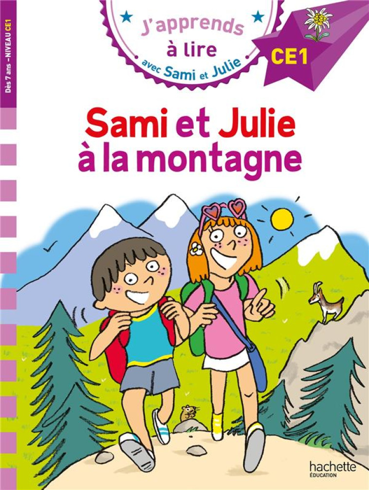 SAMI ET JULIE A LA MONTAGNE CE1 - BONTE/MASSONAUD - HACHETTE