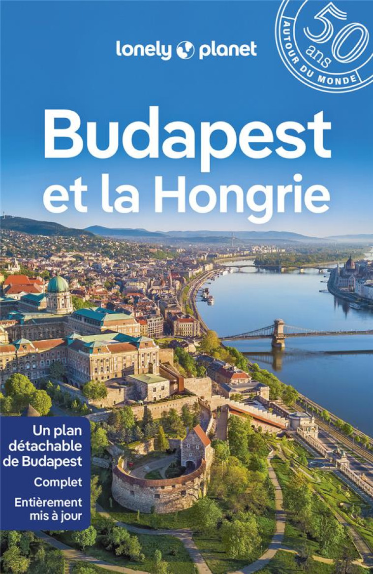 BUDAPEST ET LA HONGRIE 3ED - LONELY PLANET - LONELY PLANET