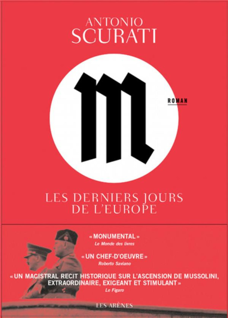 M, LES DERNIERS JOURS DE L-EUROPE - SCURATI ANTONIO - ARENES