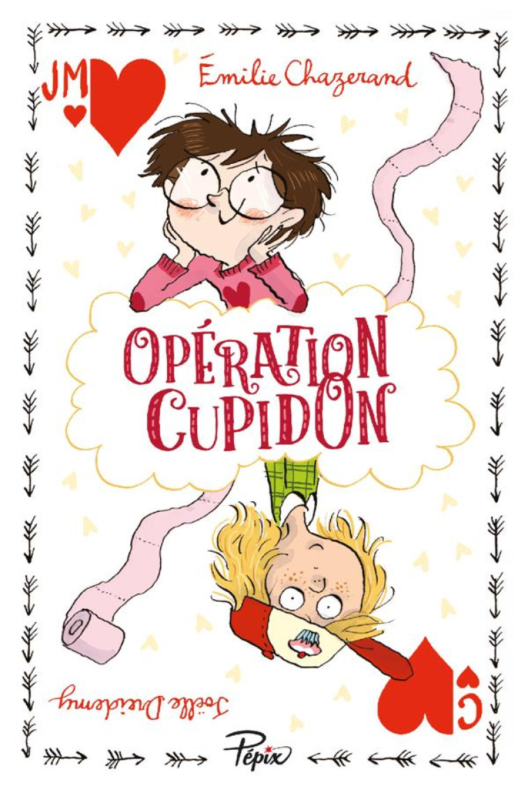 OPERATION CUPIDON - CHAZERAND - SARBACANE