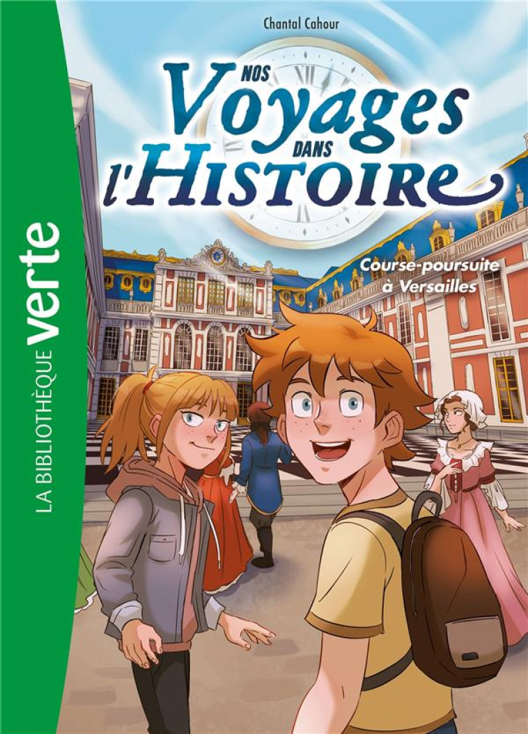 NOS VOYAGES DANS L-HISTOIRE T06 COURSE POURSUITE A VERSAILLES - CAHOUR - HACHETTE