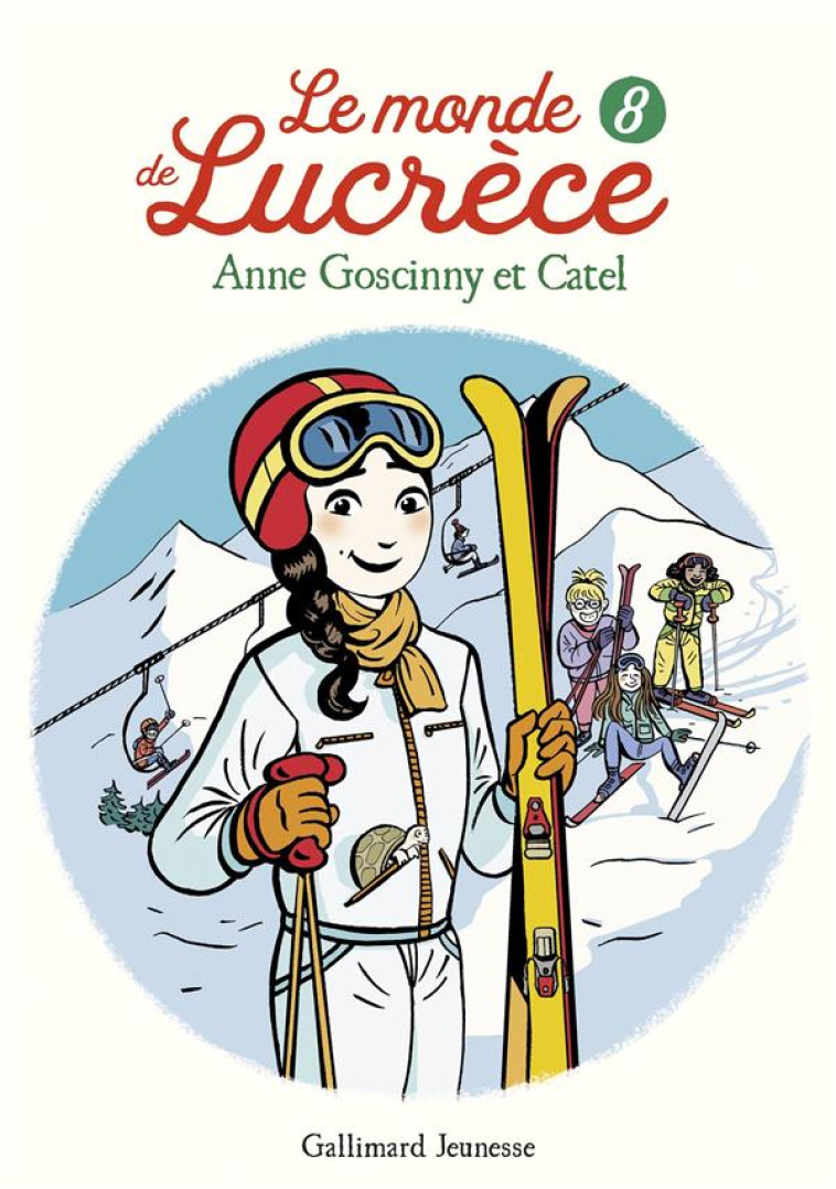 LE MONDE DE LUCRECE T08 - GOSCINNY/CATEL - GALLIMARD