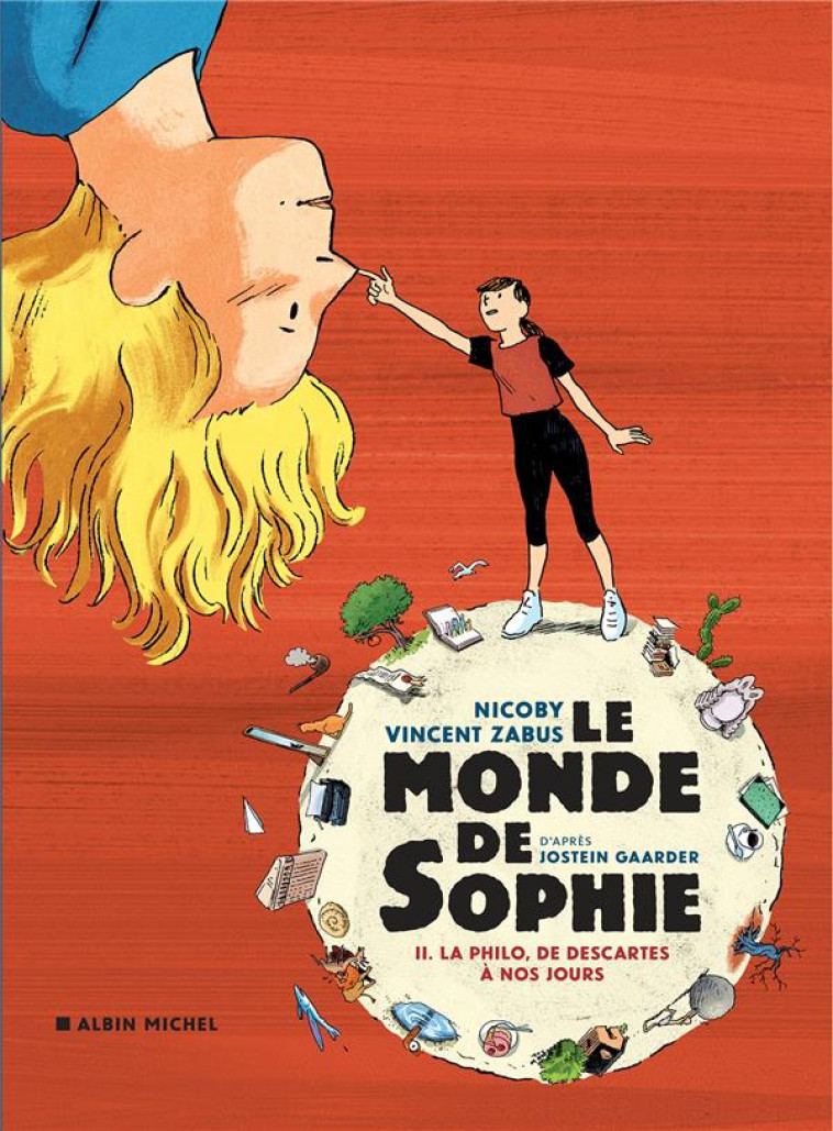 LE MONDE DE SOPHIE T02 LA PHILO DE DESCARTES A NOS JOURS - GAARDER JOSTEIN - ALBIN MICHEL