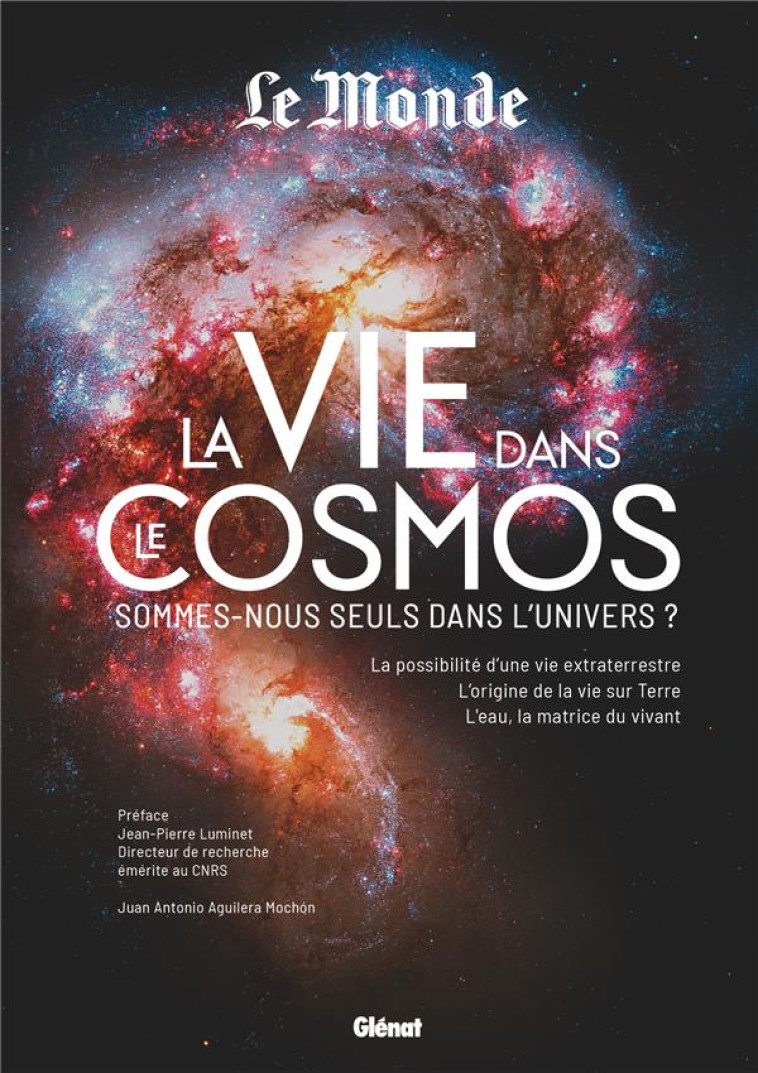 LA VIE DANS LE COSMOS - COLLECTIF - GLENAT