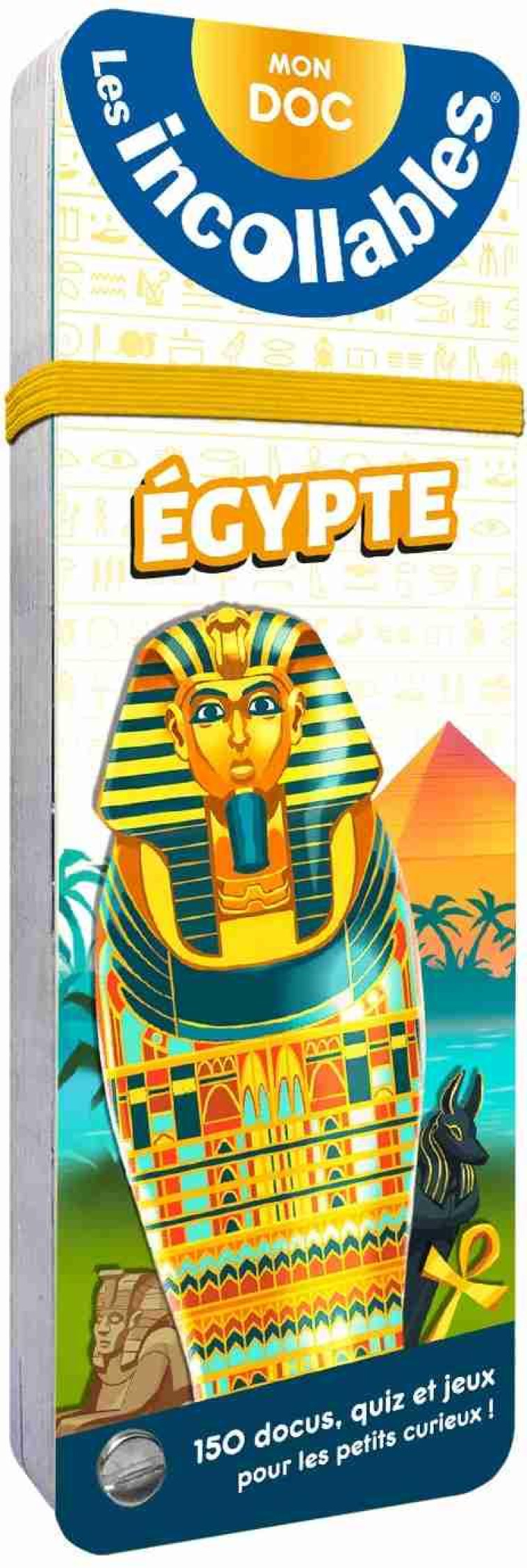 LES INCOLLABLES EGYPTE 150 DOCUS QUIZ ET JEUX - XXX - PRISMA