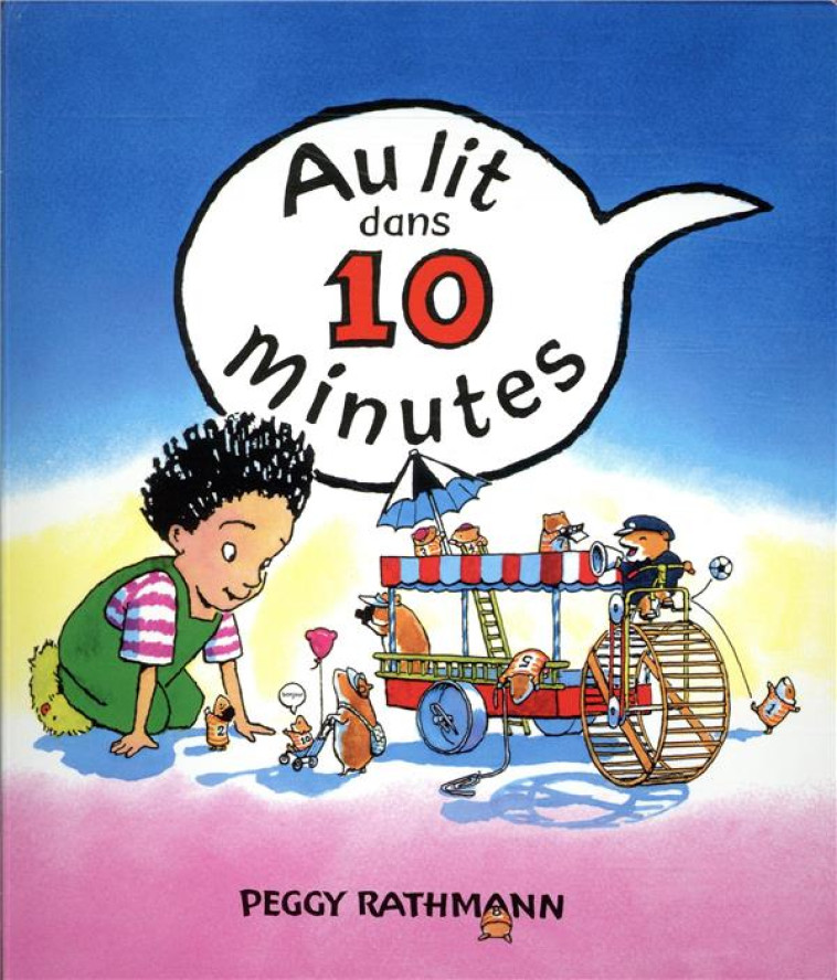 AU LIT DANS 10 MINUTES - RATHMANN PEGGY - EDL