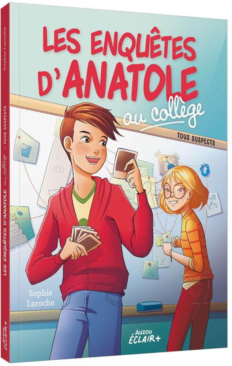 LES ENQUETES D- ANATOLE BRISTOL AU COLLEGE T02 TOUS SUSPECTS - SOPHIE LAROCHE - PHILIPPE AUZOU