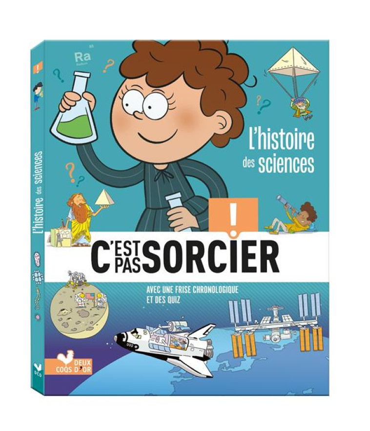 L-HISTOIRE DES SCIENCES C-EST PAS SORCIER - COLLECTIF - HACHETTE