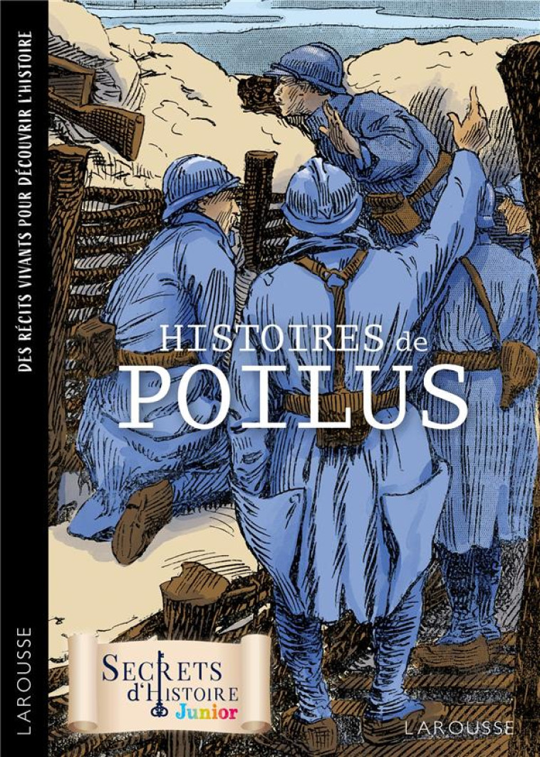 HISTOIRES DE POILUS - COLLECTIF - LAROUSSE