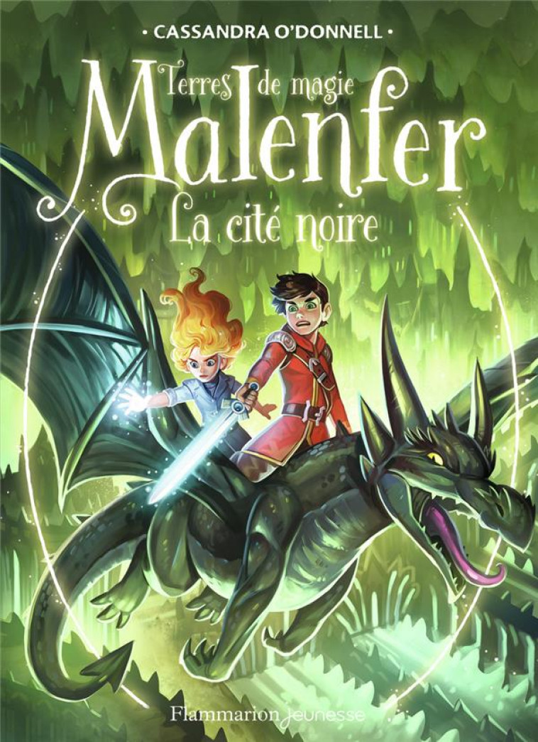 MALENFER T07 LA CITE NOIRE - O-DONNELL/FLEURY - FLAMMARION