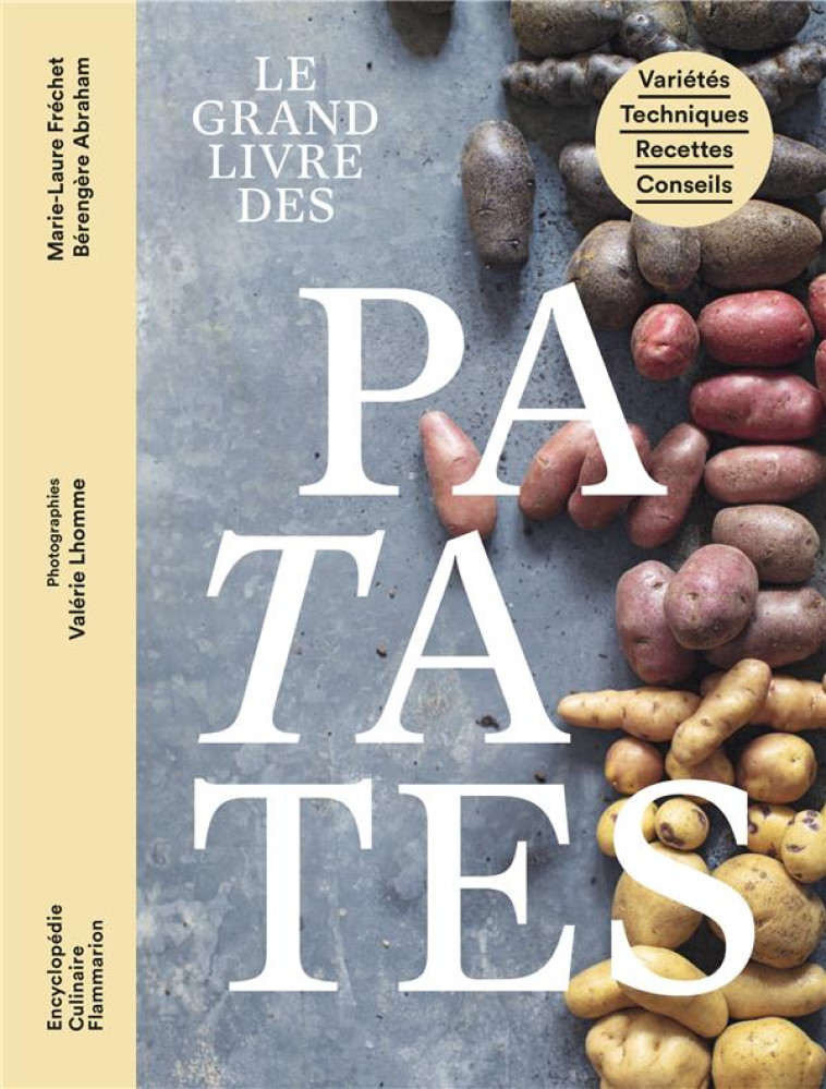 LE GRAND LIVRE DES PATATES - FRECHET MARIE-LAURE - FLAMMARION