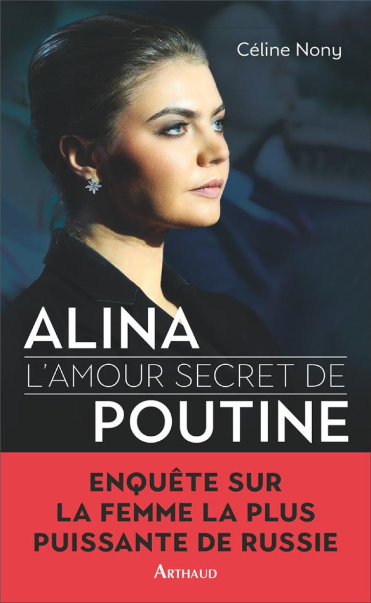 ALINA L-AMOUR SECRET DE POUTINE - NONY CELINE - FLAMMARION