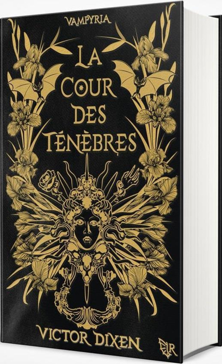 VAMPYRIA T01 LA COUR DES TENEBRES EDITION COLLECTOR - DIXEN VICTOR - ROBERT LAFFONT