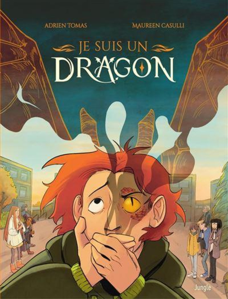 JE SUIS UN DRAGON T01 - TOMAS/CASULLI - CASTERMAN