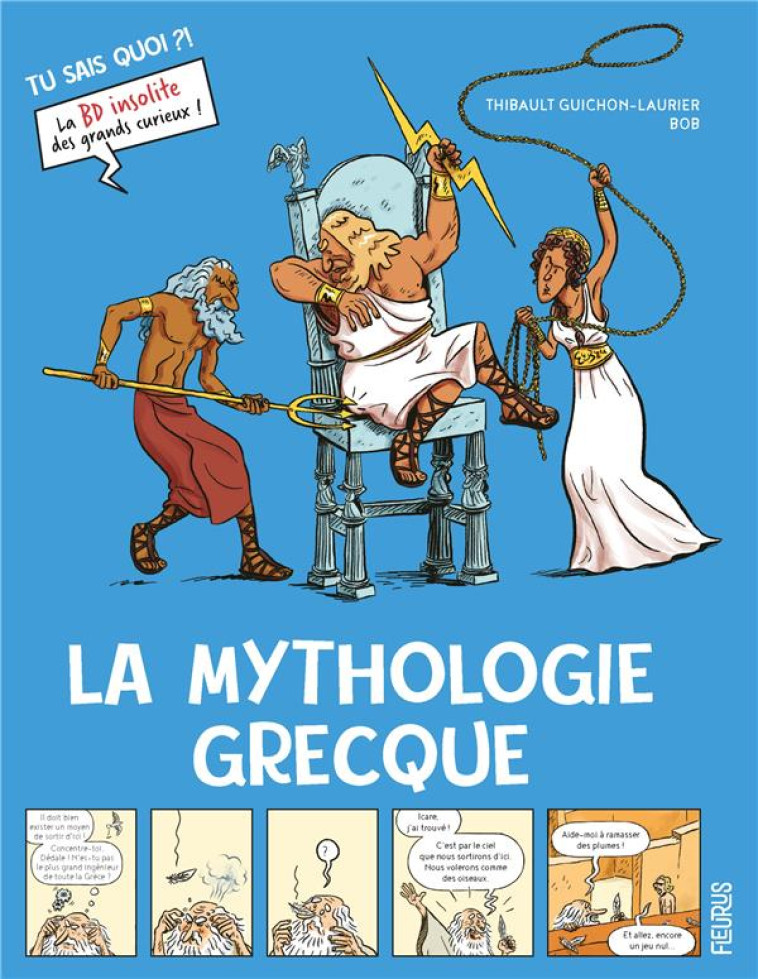 LA MYTHOLOGIE GRECQUE - GUICHON - FLEURUS