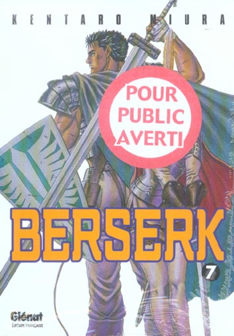 BERSERK T07 - MIURA KENTARO - Glénat