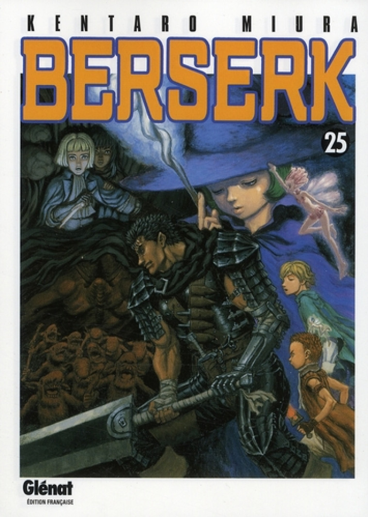 BERSERK T25 - MIURA KENTARO - Glénat