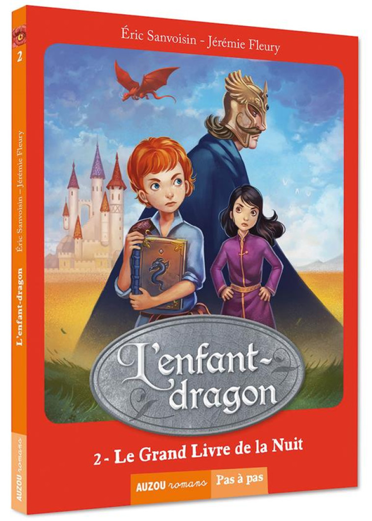 L-ENFANT-DRAGON T2  LE GRAND LIVRE DE LA NUIT - SANVOISIN/FLEURY - Auzou