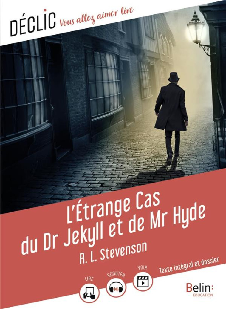 L'ETRANGE CAS DU DR JEKYLL ET DE MR HYDE - STEVENSON R L - BELIN