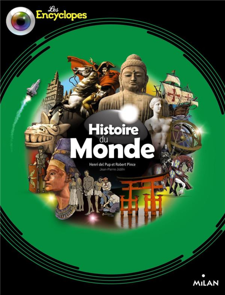 HISTOIRE DU MONDE - DEL PUP/PINCE - Milan jeunesse