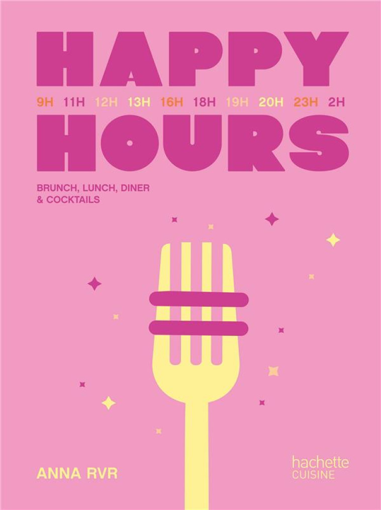 HAPPY HOURS - ANNA RVR - HACHETTE