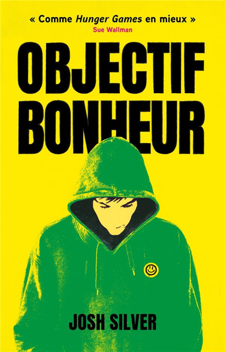 OBJECTIF BONHEUR T01 - SILVER JOSH - HACHETTE