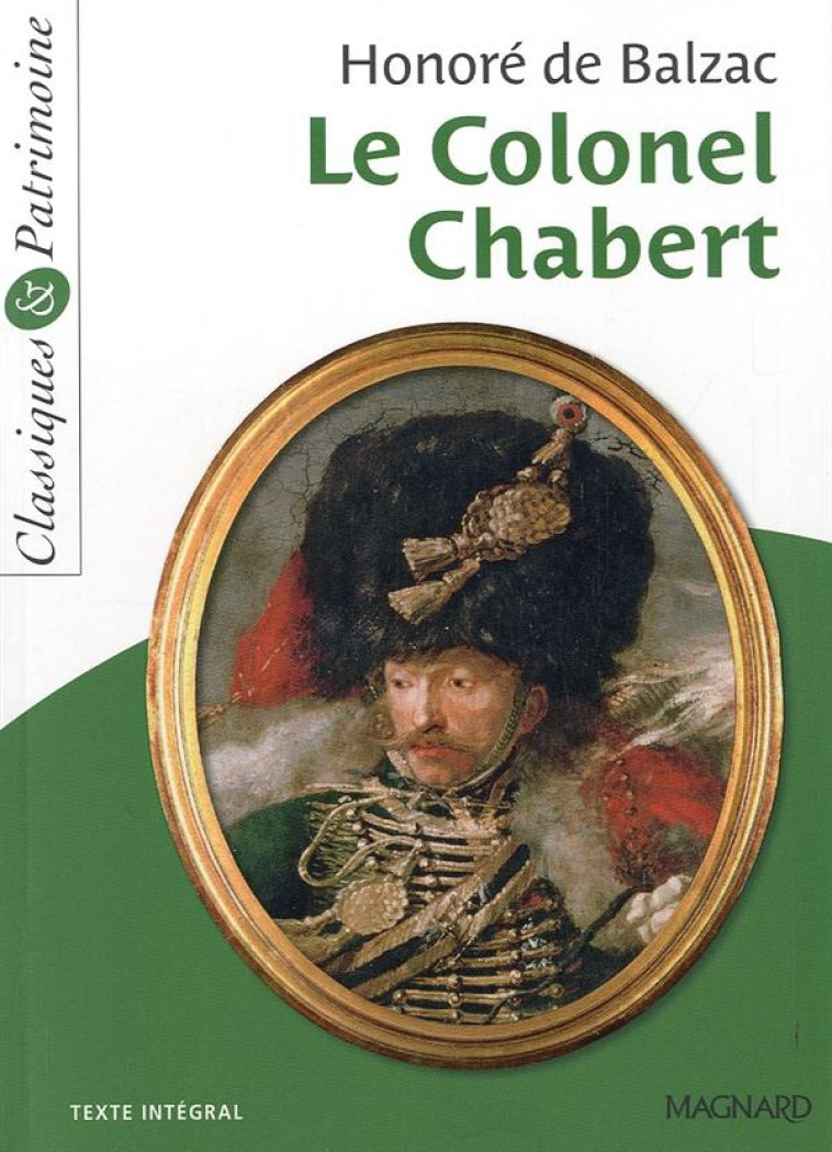 LE COLONEL CHABERT - BALZAC/TACOT - MAGNARD