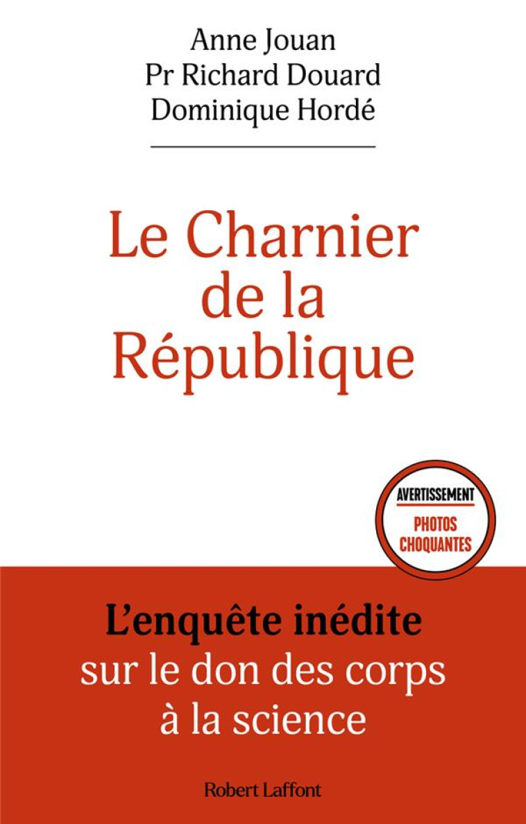 LE CHARNIER DE LA REPUBLIQUE - JOUAN - ROBERT LAFFONT