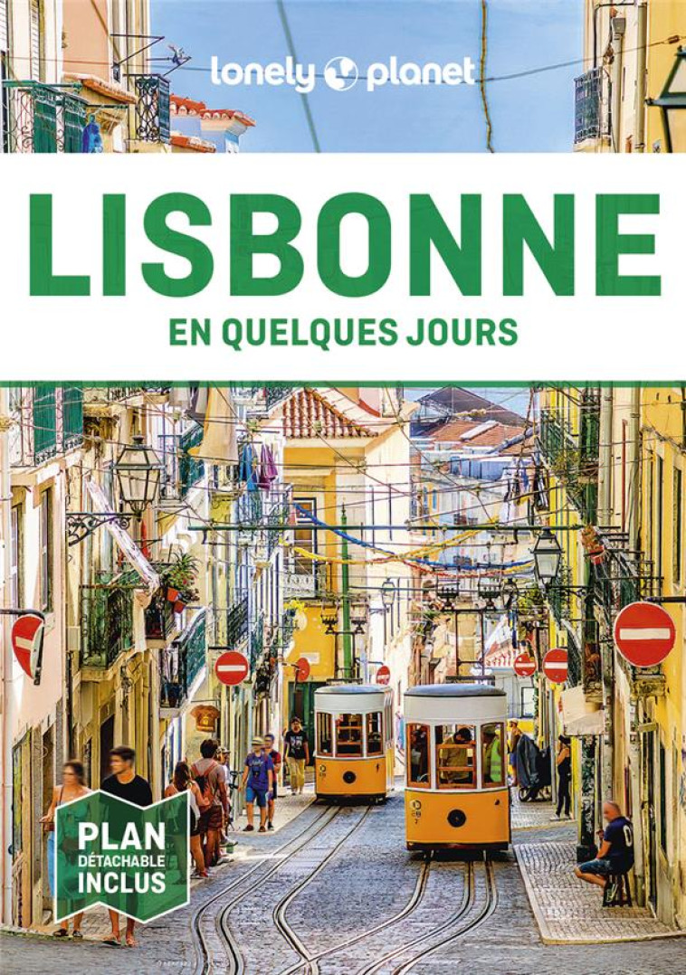 LISBONNE EN QUELQUES JOURS 6ED - LONELY PLANET - LONELY PLANET