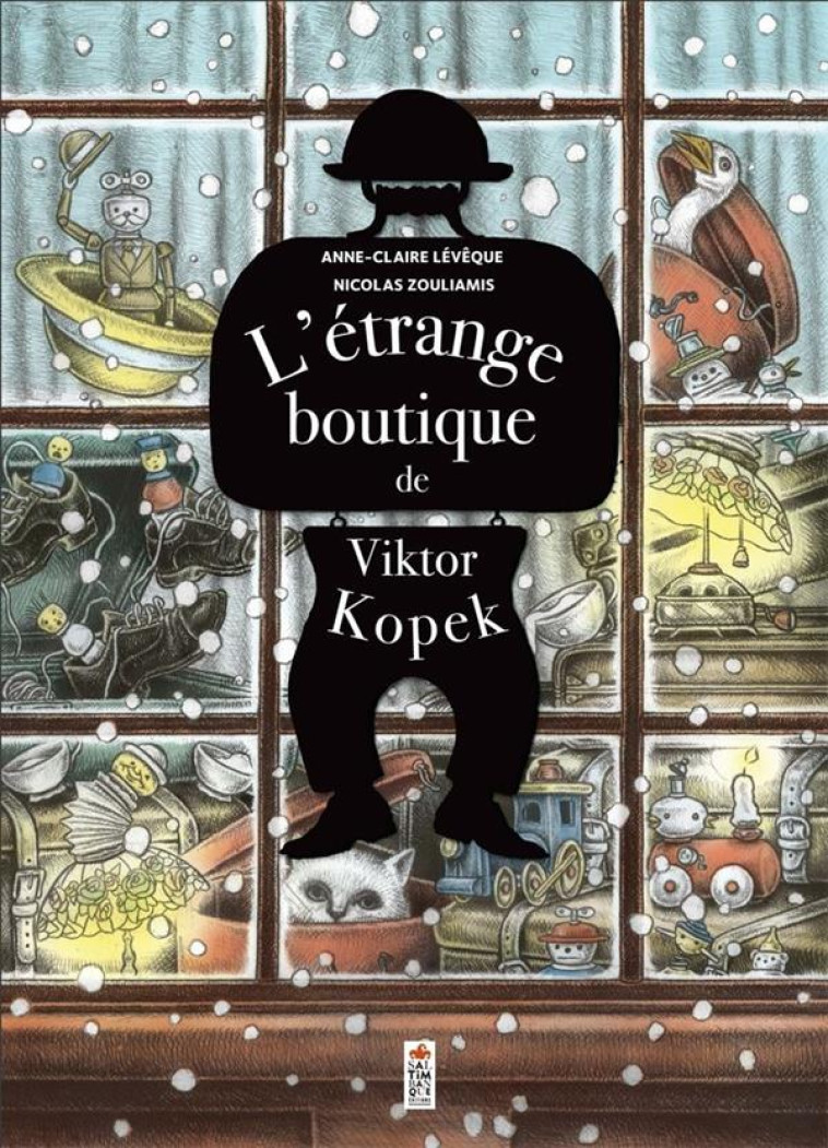 L-ETRANGE BOUTIQUE DE VIKTOR KOPEK - LEVEQUE/ZOULIAMIS - SALTIMBANQUE