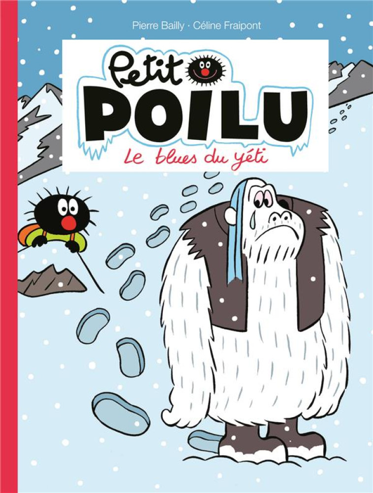 PETIT POILU POCHE T16 LE BLUES DU YETI PRESENTOIR POB - FRAIPONT CELINE - DUPUIS JEUNESSE