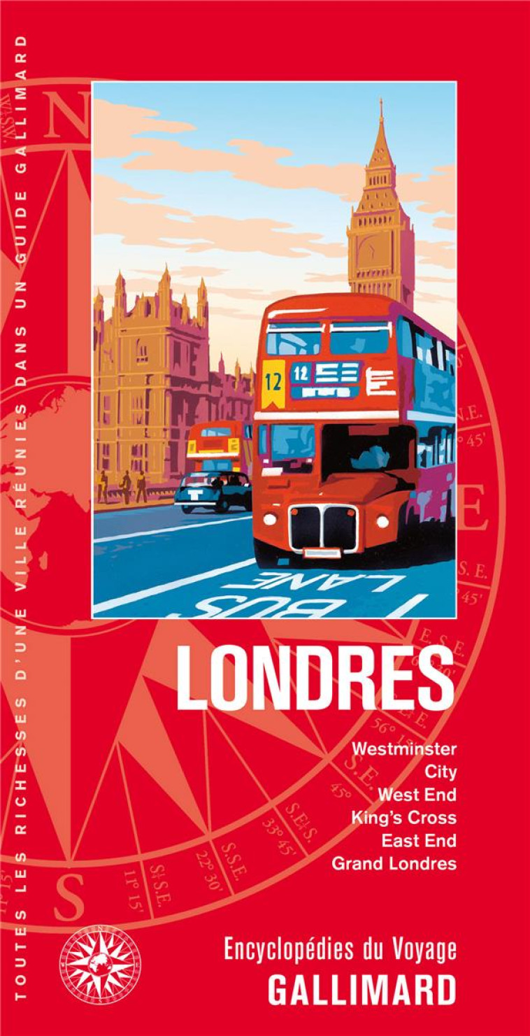 LONDRES - WESTMINSTER, BRITISH MUSEUM, BUCKINGHAM PALACE, TATE GALLERY, TOUR DE LONDRES - COLLECTIFS GALLIMARD - Gallimard-Loisirs